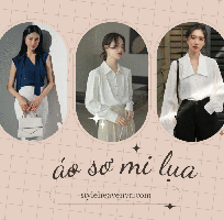 Khám phá những mẫu áo sơ mi lụa đẹp nhẹ nhàng, tinh tế dành riêng cho nàng