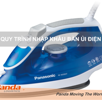 Quy trình nhập khẩu Bàn Ủi Điện