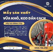 2 Dây chuyền sản xuất vữa khô , keo dán gạch công suất nhỏ