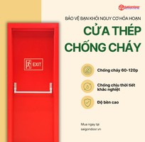1 Cửa thép chống cháy - An toàn cho mọi công trình