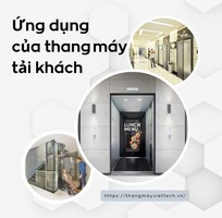 1 Thang máy tải khách là gì  Ứng dụng, cấu tạo và chi phí cần biết