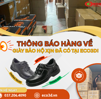 Thông Báo Hàng Về   Giày Bảo Hộ Xịn Đã Có Tại ECO3D