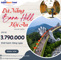 4 Một chuyến đi   Ba trải nghiệm: Đà Nẵng năng động, Bà Nà Hills lãng mạn, Hội An bình yên