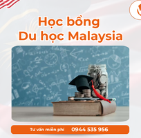 Du Học Tiết Kiệm: Săn Học Bổng Malaysia và Những Điều Cần Biết Du Học Tiết Kiệm: Săn Học Bổng Malaysia và Những Điều Cần Biết