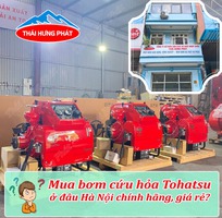 Mua máy bơm cứu hỏa Tohatsu ở đâu Hà Nội chính hãng, giá rẻ