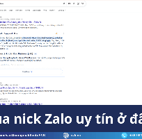 4 Địa chỉ mua nick Zalo có sẵn OTP, hạn chế rủi ro checkpoint