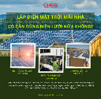 Lắp điện mặt trời mái nhà có cần dùng điện lưới không