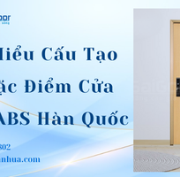 1 Tìm Hiểu Cấu Tạo Và Đặc Điểm Cửa Nhựa ABS Hàn Quốc 1 Tìm Hiểu Cấu Tạo Và Đặc Điểm Cửa Nhựa ABS Hàn Quốc