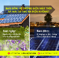 Ban đêm, hệ thống điện mặt trời áp mái có tạo ra điện không