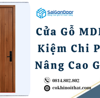 1 Cửa Gỗ MDF Tiết Kiệm Chi Phí Và Nâng Cao Giá Trị