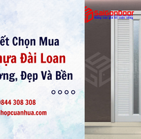 1 Bí Quyết Chọn Mua Cửa Nhựa Đài Loan Chất Lượng, Đẹp Và Bền