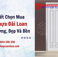 3 Bí Quyết Chọn Mua Cửa Nhựa Đài Loan Chất Lượng, Đẹp Và Bền