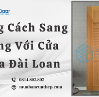Phong Cách Sang Trọng Với Cửa Nhựa Đài Loan