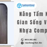 2 Nâng Tầm Không Gian Sống Với Cửa Nhựa Composite