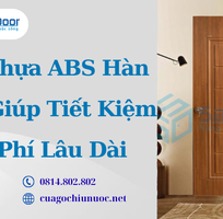 3 Cửa Nhựa ABS Hàn Quốc Giúp Tiết Kiệm Chi Phí Lâu Dài