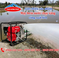 Giới thiệu sản phẩm máy bơm nước chạy xăng công suất lớn Giới thiệu sản phẩm máy bơm nước chạy xăng công suất lớn