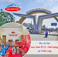 Thái Hưng Phát   Nhà cung cấp máy bơm PCCC chất lượng tại Vĩnh Long