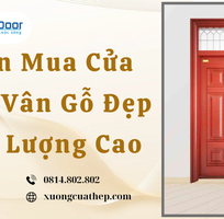 3 Chọn Mua Cửa Thép Vân Gỗ Đẹp Chất Lượng Cao