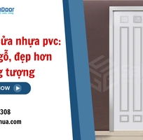 3 Khám phá cửa nhựa pvc: bền hơn gỗ, đẹp hơn tưởng tượng