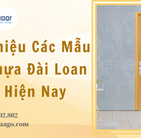 1 Giới Thiệu Các Mẫu Cửa Nhựa Đài Loan Đẹp Hiện Nay