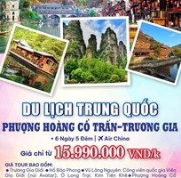 ❄ Khám Phá Thiên Cảnh Trung Hoa   Phượng Hoàng Cổ Trấn   Trương Gia Giới