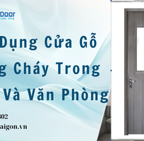 4 Ứng Dụng Cửa Gỗ Chống Cháy Trong Nhà Ở Và Văn Phòng