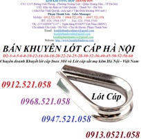 Khuyên lót cáp Inox 304 D2 đến D24 Hà Nội 0912521058 THANH SƠN có khuyết lót cáp mạ kẽm D6 tới D36