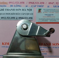 8 Chuyên doanh phụ kiện puly kéo cáp cột cờ 0947521058 Thanh Sơn Hà Nội có tay quay Inox cột cờ đây