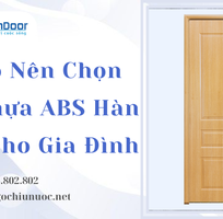 Lý Do Nên Chọn Cửa Nhựa ABS Hàn Quốc Cho Gia Đình