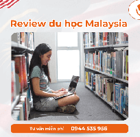 Review du học Malaysia - Góc nhìn của một sinh viên Việt Review du học Malaysia - Góc nhìn của một sinh viên Việt
