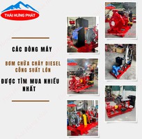 Các dòng máy bơm chữa cháy diesel công suất lớn được tìm mua nhiều nhất