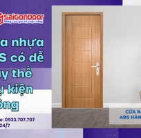 3 Cửa nhựa ABS có dễ thay thế phụ kiện không