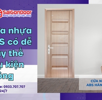 4 Cửa nhựa ABS có dễ thay thế phụ kiện không