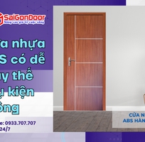 7 Cửa nhựa ABS có dễ thay thế phụ kiện không