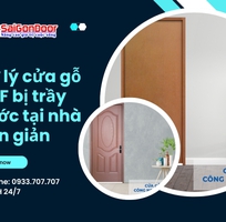 5 Xử lý cửa gỗ HDF bị trầy xước tại nhà đơn giản