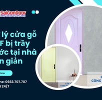 8 Xử lý cửa gỗ HDF bị trầy xước tại nhà đơn giản