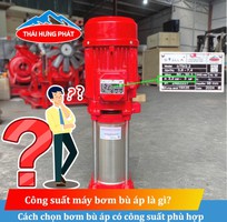Công suất máy bơm bù áp là gì  Cách lựa chọn bơm bù có công suất phù hợp