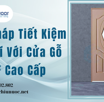 Giải Pháp Tiết Kiệm Chi Phí Với Cửa Gỗ HDF Cao Cấp
