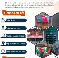 3 Màn Hình LED Chất Lượng Cao   P3.076 Full out