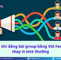 1 Hướng Dẫn Dùng VIA Facebook Đăng Bài Group Mà Không Bị Checkpoint