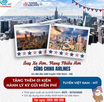 Ưu đãi hành lý miễn phí tuyến Việt Nam   Mỹ cùng China Airlines