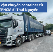Vận chuyển Container từ TPHCM đi Thái Nguyên