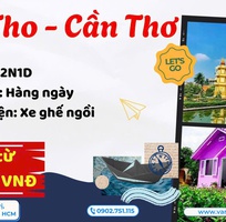 MỸ THO - CẦN THƠ: Hương Sắc Miền Tây 2N1D