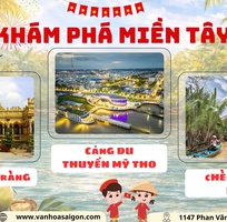 2 Khám phá miền Tây: Mỹ Tho - Bến Tre 1 NGÀY