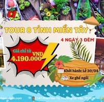 Tour 8 Tỉnh Miền Tây 4N3D LỄ 30.4