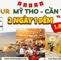 Khám phá Miền Tây : Mỹ Tho - Cần Thơ 2N1D ĐẠI LỄ 30.4