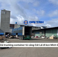 Giá trucking container từ cảng Cát Lái đi KCN Minh Quân