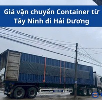 Giá vận chuyển Container từ Tây Ninh đi Hải Dương