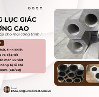 Thép ống lục giác đặc chủng UNICO : Đẳng cấp phôi sạch cho cơ khí chính xác