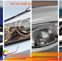 Thủ tục nhập khẩu đèn pha ô tô